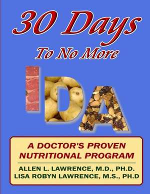 30 Days to No More Ida de Allen Lawrence M. D.