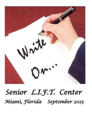 Write On! de Senior Lift Center