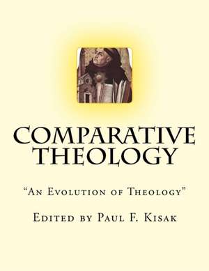 Comparative Theology de Edited by Paul F. Kisak