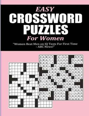 Easy Crossword Puzzles for Women de Pat L. Steele