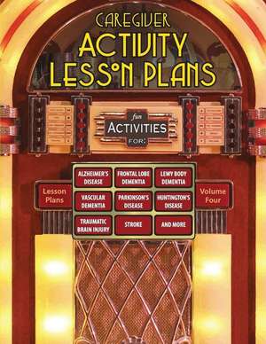 Caregiver Activity Lesson Plans de Colleen Keegan