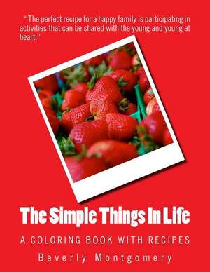 The Simple Things in Life de Beverly Montgomery