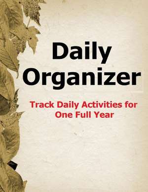 Daily Organizer de Frances P. Robinson