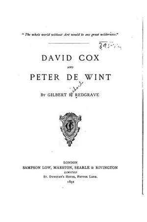 David Cox and Peter de Wint de Redgrave, Gilbert Richard