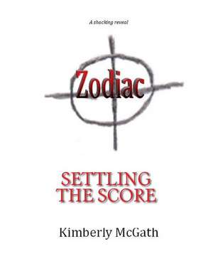 Zodiac de Kimberly McGath