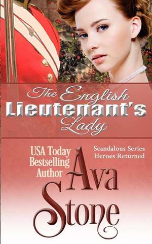 The English Lieutenant's Lady de Ava Stone