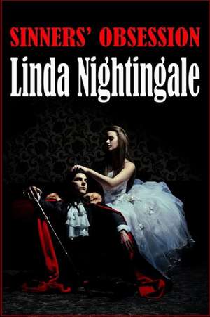 Sinners Obsession de Linda Nightingale
