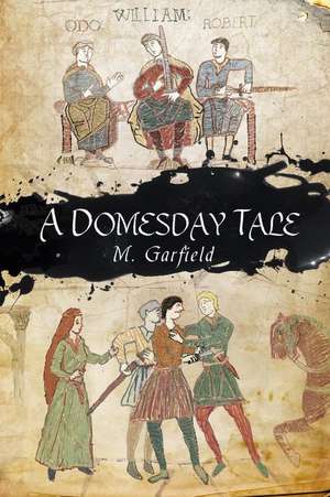 A Domesday Tale de M. Garfield