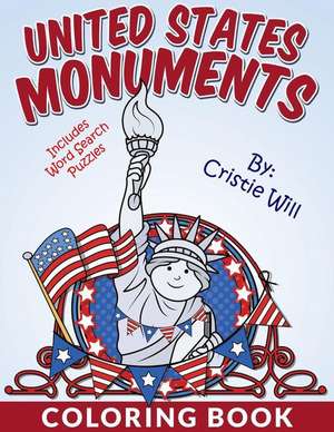 United States Monuments de Cristie Will