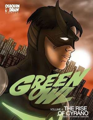 Green Owl Vol. 4 de Brian M. Osbourn