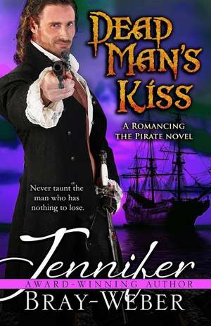 Dead Man's Kiss de Jennifer Bray-Weber