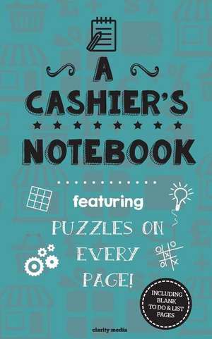 A Cashier's Notebook de Clarity Media