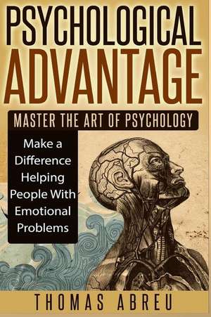 Psychological Advantage de Thomas Abreu