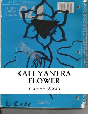 Kali Yantra Flower de Lance Eads