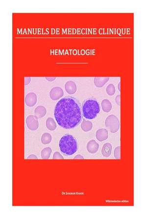 Hematologie de Dr Shanan Khairi