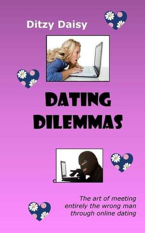 Dating Dilemmas de Ditzy Daisy