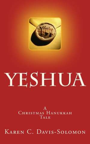 Yeshua de Karen C. Davis-Solomon