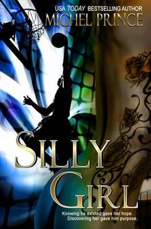 Silly Girl de Michel Prince