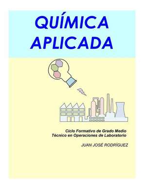 Quimica Aplicada de Juan Jose Rodriguez Alonso