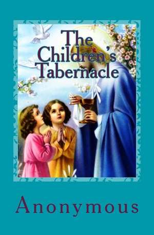 The Children's Tabernacle de Anonymous