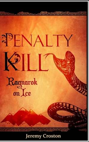 Penalty Kill de Jeremy Croston