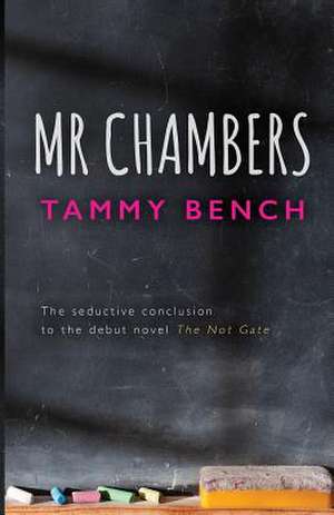 MR Chambers de Tammy Bench