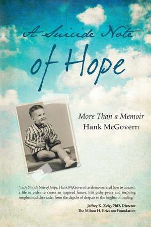 A Suicide Note of Hope de Hank McGovern