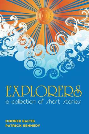 Explorers de Cooper Baltis