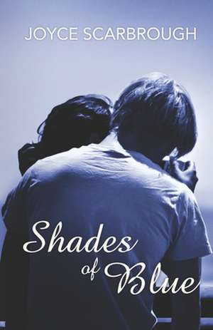 Shades of Blue de Joyce Scarbrough