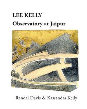 Observatory at Jaipur de Lee Kelly