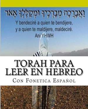 Tanaj Para Leer En Hebreo de M. More Yojanan Ben Peretz P.