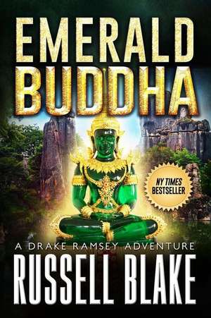 Emerald Buddha de Russell Blake