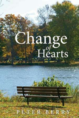 Change of Hearts de Peter Berry