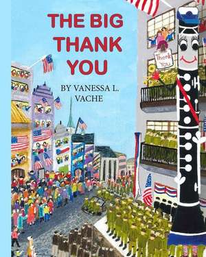 The Big Thank You de Vache, Vanessa L.