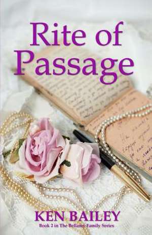 Rite of Passage de Ken Bailey