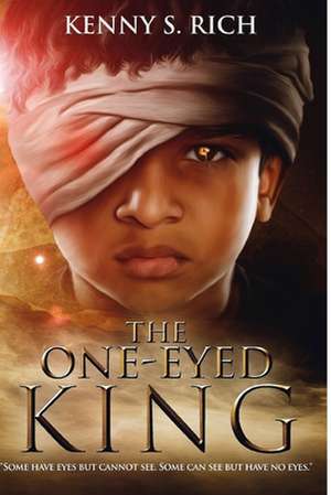 The One-Eyed King de Kenny S. Rich