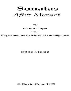 Sonatas (After Mozart) de David Cope