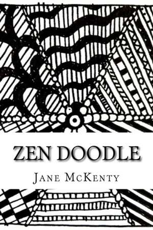Zen Doodle de Jane McKenty