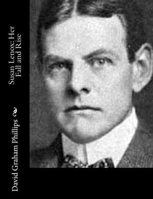 Susan Lenox de David Graham Phillips