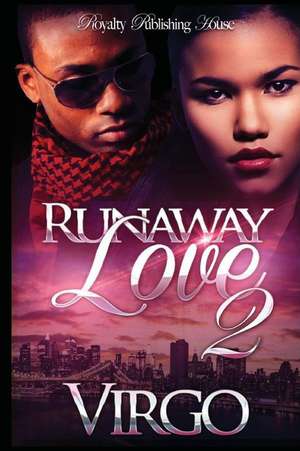 Runaway Love 2 de Virgo