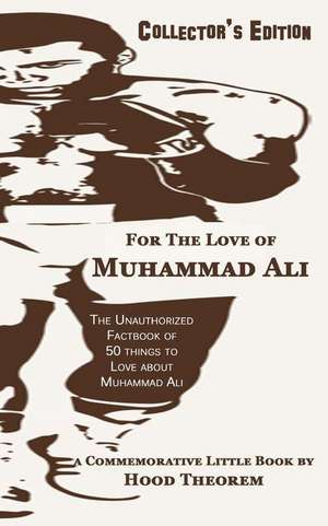 For the Love of Muhammad Ali de Hood Theorem