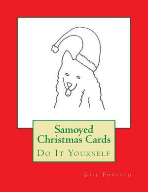 Samoyed Christmas Cards de Gail Forsyth