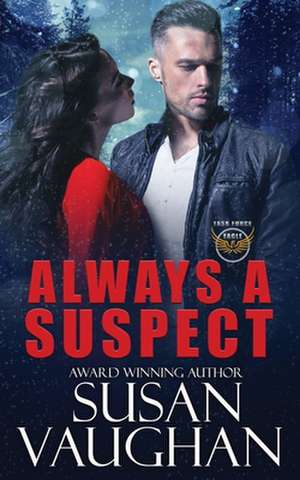 Always a Suspect de Susan Vaughan