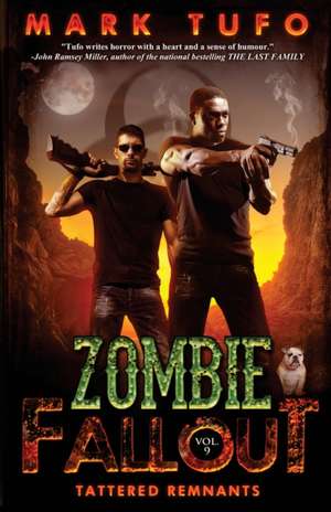 Zombie Fallout 9 de Mark Tufo