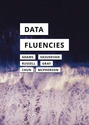 Data Fluencies de Philippa R. Adams