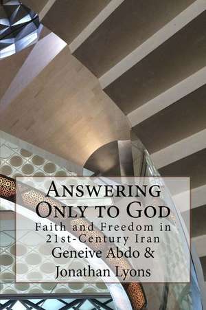 Answering Only to God de Jonathan Lyons