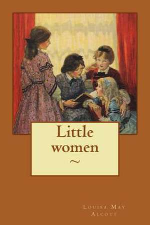 Little Women de Louisa May Alcott