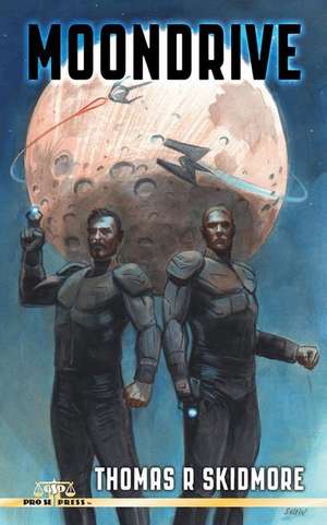 Moondrive de Thomas R. Skidmore