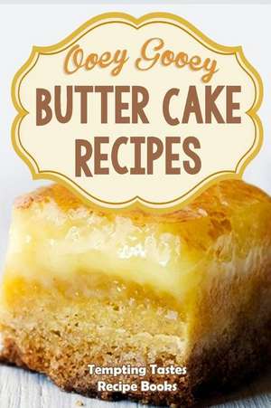 Butter Cake Recipes de Tempting Tastes Recipe Books