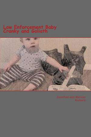 Law Enforcement Baby de Jonathan P. Richard